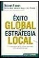 Libro Exito Global Y Estrategia Local El Conocimiento De Las