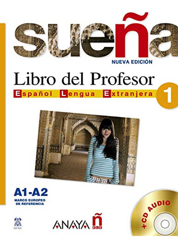 Libro Sueña 1 Libro Del Profesor  Español Lengua Extranjera