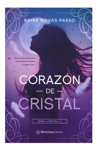 Corazón De Cristal: Saga Cristal I