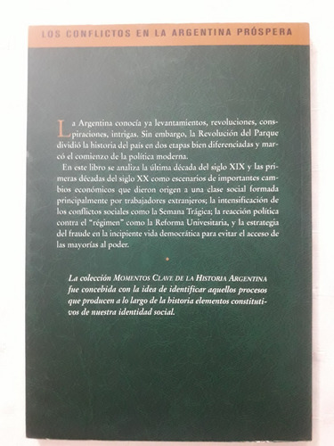 Momentos Claves De La Historia Argentina Felix Luna