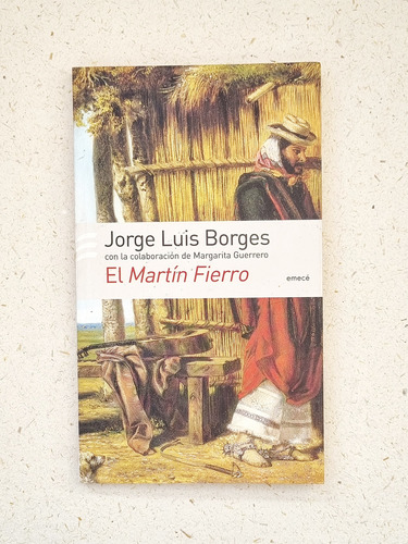 El Martin Fierro - Jorge Luis Borges - Atelierdelivre