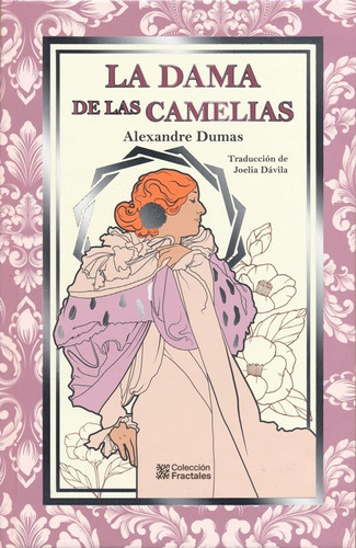 La Dama De Las Camelias - Alejandro Dumas Edición De Lujo