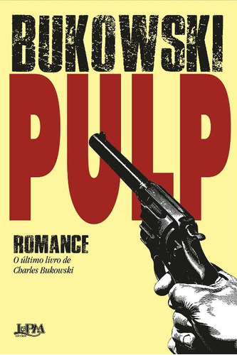 Libro Pulp Convencional De Bukowski Charles Lpm