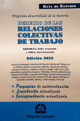 Derecho De Las Relaciones Colectivas De Trabajo - Grisolia,