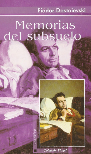 Memorias Del Subsuelo ***promo*** - Fiodor Mijailovich Dosto