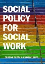 Comprar Social Policy For Social Work : Placing Social Work In It...