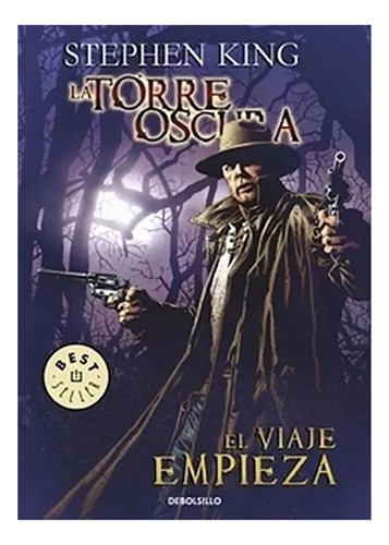 Torre Oscura 06-viaje Empieza Debols - King Stephen - #l