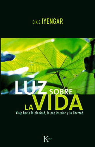 Luz Sobre La Vida Iyengar