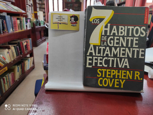 Siete Hábitos De La Gente Altamente Efectiva - Stephen Covey