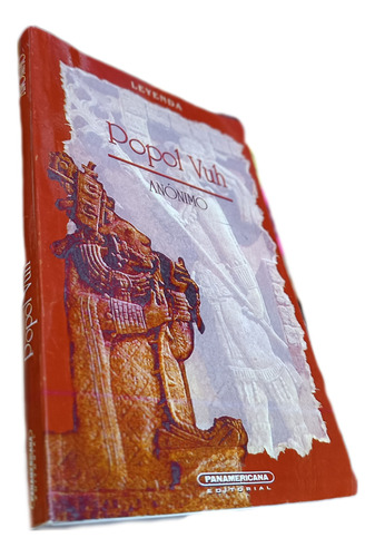 Libro: Popol Vuh: Las Antiguas Histrias Del Quiché
