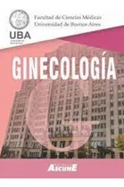 Comprar Ginecología - Uba, Universidad De Buenos Aires - Dpto. De To