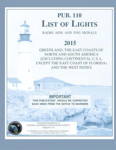 Pub. 110 List Of Lights, De Nga. Editorial Paradise Cay Publications, Tapa Blanda En Inglés