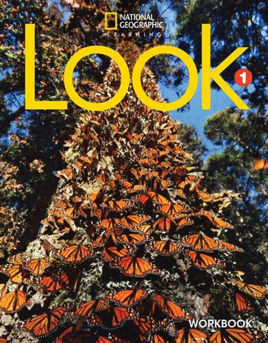 Look 1 Wb -  American, De Es Diversos. Editora Natgeo & Cengage Elt, Capa Brochura, Edição 1 Em Inglês Americano