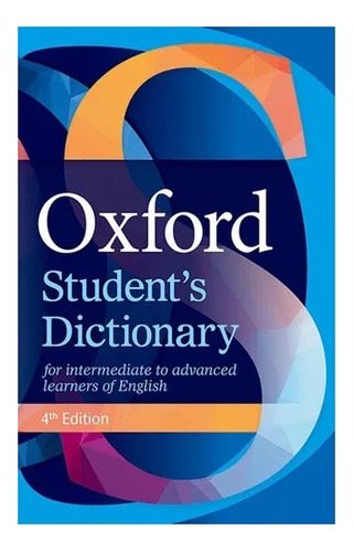 Oxford Student S Dictionary   4th Edition -leonie, Hey-oxfor