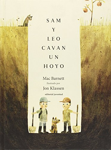 Sam Y Leo Cavan Un Hoyo -albumes Ilustrados-