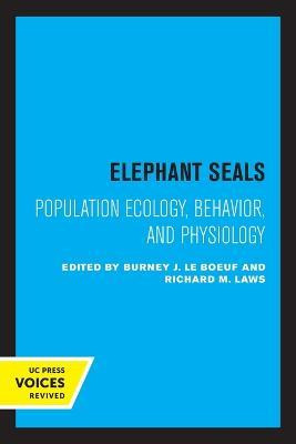 Libro Elephant Seals : Population Ecology, Behavior, And ...