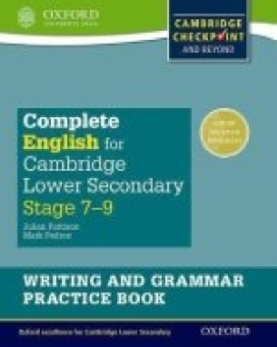 Complete English For Cambridge Secondary 1 - Writing And Gra