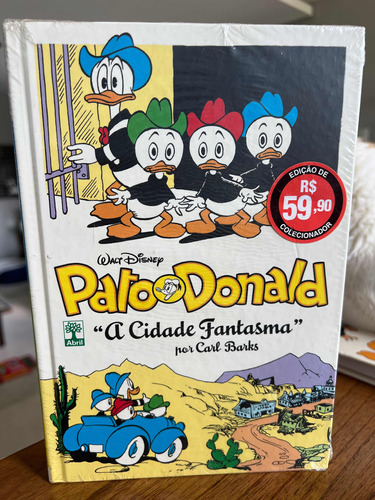 Pato Donald Por Carl Barks - A Cidade Fantasma