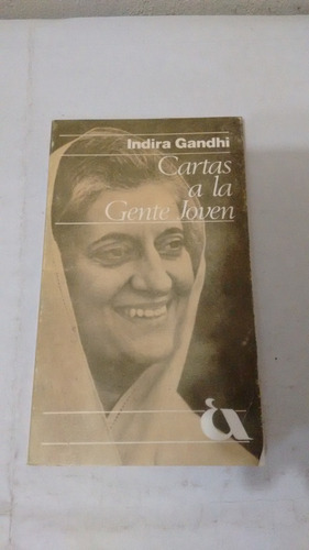 Cartas A La Gente Joven De Indira Gandhi - Albenda (usado)
