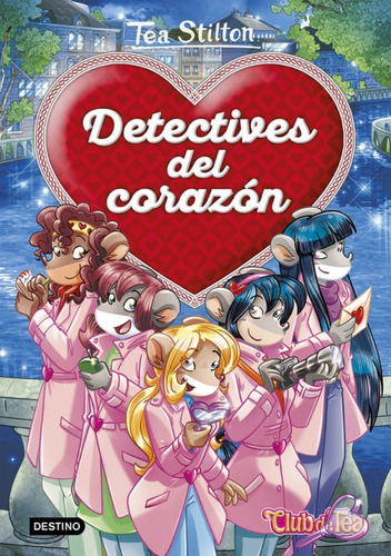 Detectives Del Corazón  -  Stilton, Tea