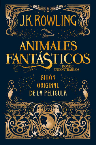 Libro: Animales Fantastricos + Grindelwald (j.k. Rowling)