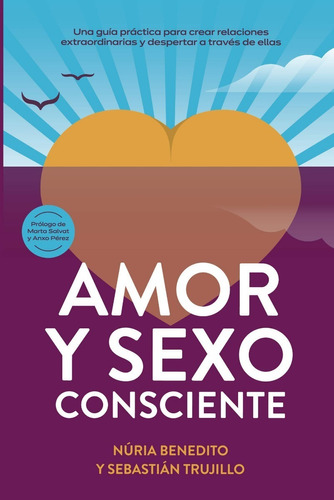 Amor Y Sexo Consciente