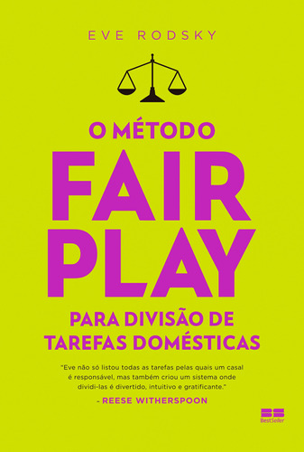 O método Fair Play para divisão de tarefas domésticas, de Rodsky, Eve. Editora Best Seller Ltda, capa mole em português, 2020