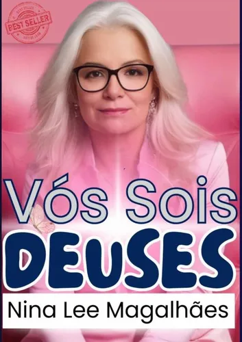 comprar Vós Sois Deuses, De Valdira Abreu Magalhães Nina Lee De Sá