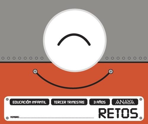 Retos 3 Aãâ±os. Tercer Trimestre., De Fuentes Zaragoza, María Isabel. Editorial Anaya Educación, Tapa Blanda En Español