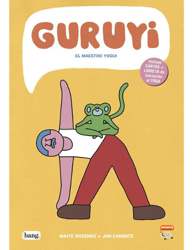 Libro: Guruyi El Maestro Yogui. Lorente, Jon#rosende, Maite.