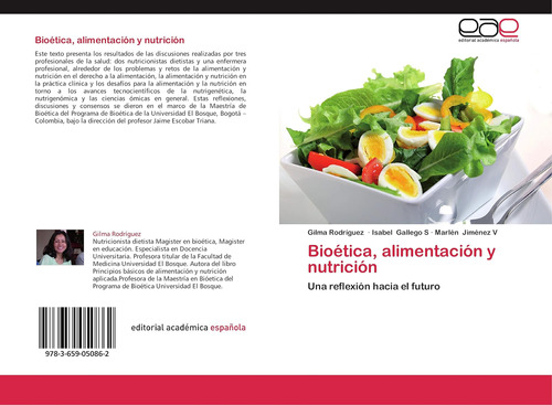 Libro: Bioética, Alimentación Y Nutrición: Una Reflexión Hac