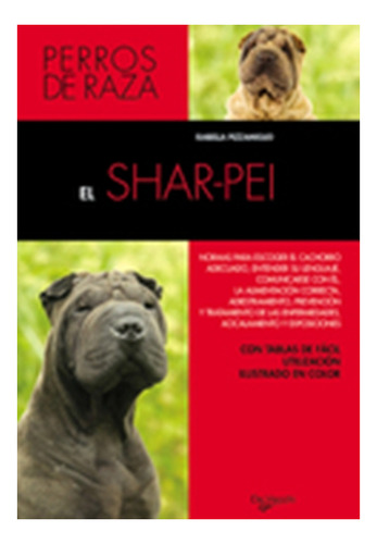 El Shar - Pei - Perros De Raza