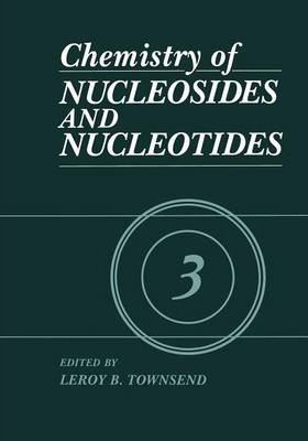 Libro Chemistry Of Nucleosides And Nucleotides : Volume 3...