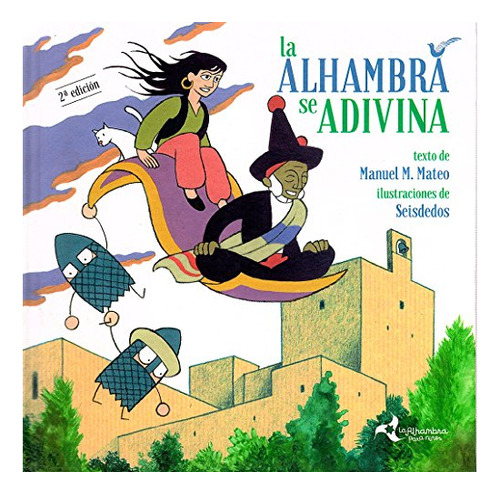 Libro La Alhambra Se Adivina De Mateo Manuel