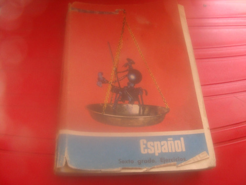 Libro Clave 76  Español Ejercicios  , Sexto Grado  , Año 198
