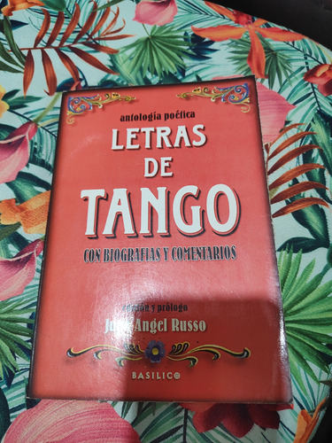 Libro Letras De Tangos Con Biografías Y Comentarios (Usado)