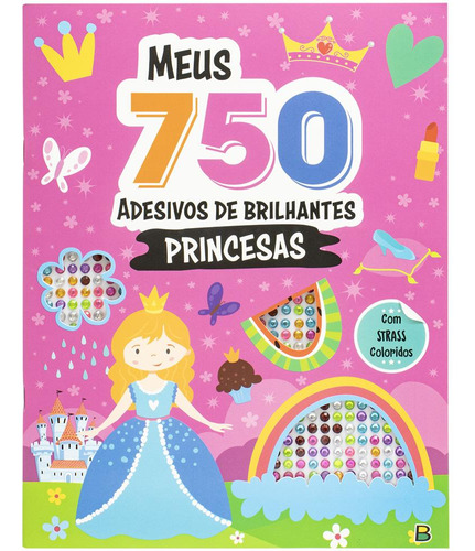 Livro Meus 750 Adesivos Brilhantes - Livro De Colorir: Princ