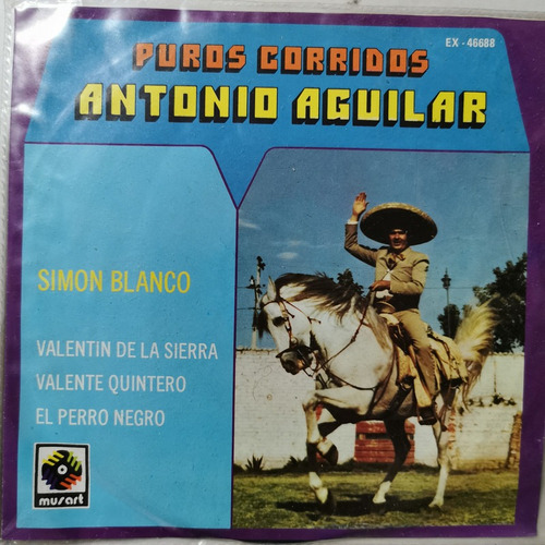 Disco 45 Rpm: Antonio Aguilar- Simon Blanco