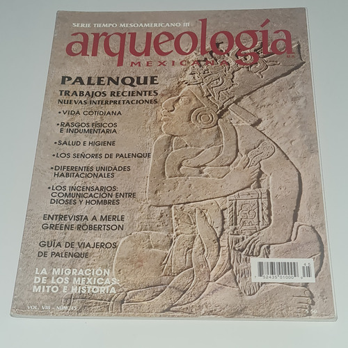 Arqueologia Mexicana 45 Palenque