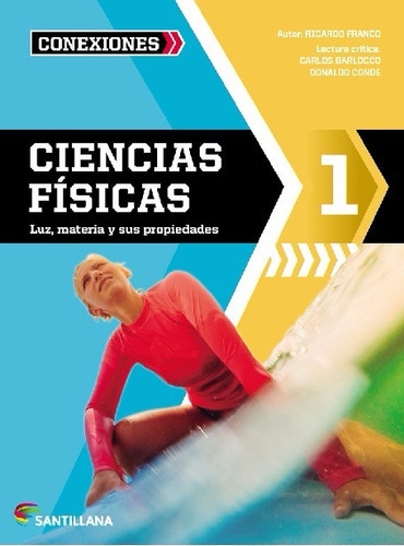 Ciencias Físicas 1, De Ricardo Franco., Vol. Unico. Editorial Santillana, Tapa Blanda En Español, 2017