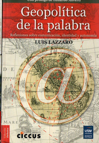 Luis Lazzaro - Geopolitica De La Palabra - Como Nuevo