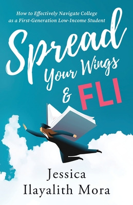 Libro Spread Your Wings And Fli: How To Effectively Navig...