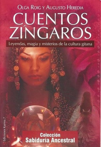 Cuentos Zingaros - Olga Roig, de Olga Roig. Editorial GRUPAL/KARMA 7 en español