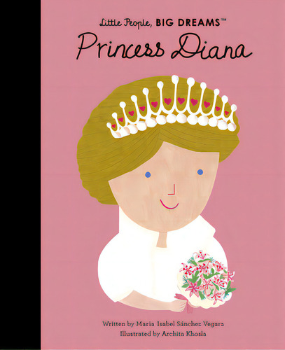 Princess Diana, De Sanchez Vegara, Maria Isabel. Editorial Frances Lincoln, Tapa Dura En Inglés