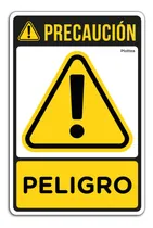 Comprar Señalamiento Precaucion Peligro Letrero Señal 40x50