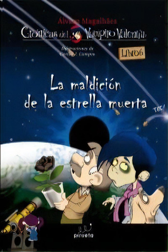 La Maldiciãâ³n De La Estrella Muerta, De Magalhaes, Álvaro. Editorial Pirueta, Tapa Blanda En Español