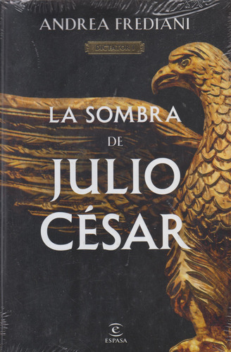 La Sombra De Julio César (serie Dictator 1)