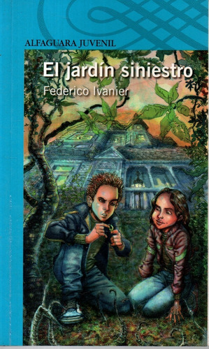 Libro: El Jardin Siniestro / Federico Ivanier