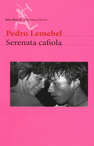 Serenata Cafiola - Pedro Lemebel