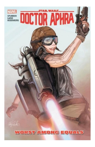 Star Wars: Doctor Aphra Vol. 5 - Si Spurrier. Eb9